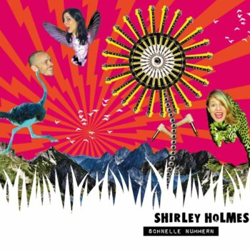 Shirley Holmes - Schnelle Nummern