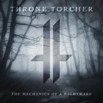 Throne Torcher - The Mechanics Of A Nightmare (EP)