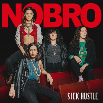 Nobro - Sick Hustle (EP)