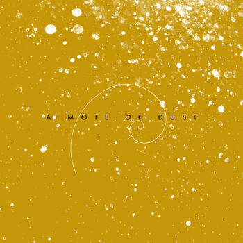 A Mote Of Dust - Live At Mono