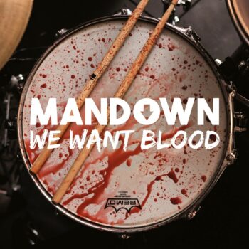 Mandown - We Want Blood (EP)