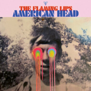 The Flaming Lips - American Head