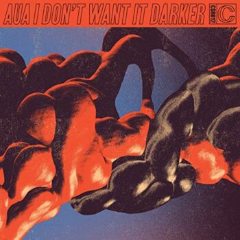 Aua - I Don't Want It Darker