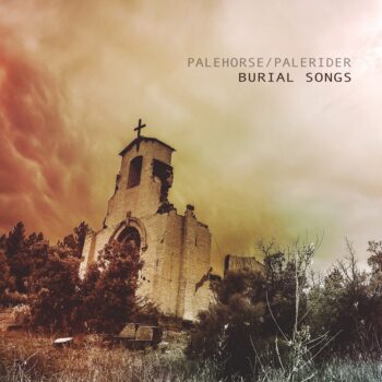 Palehorse/Palerider - Burial Songs