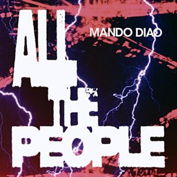 Mando Diao - All The People (EP)