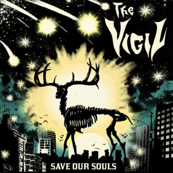 The Vigil - Save Our Souls