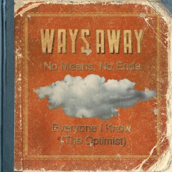 Ways Away - The Stay Home EP