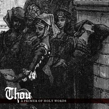 Thou - A Primer Of Holy Words