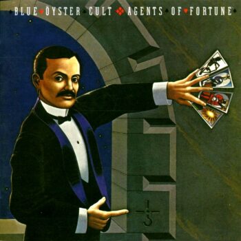 Blue Öyster Cult - Agents Of Fortune