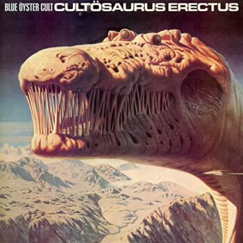 Blue Öyster Cult - Cultösaurus Erectus