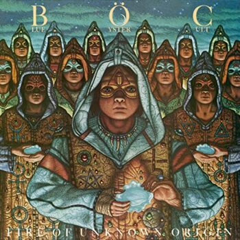 Blue Öyster Cult - Fire Of Unknown Origin