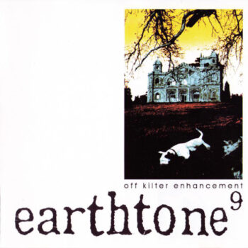 Earthtone9 - Off Kilter Enhancement