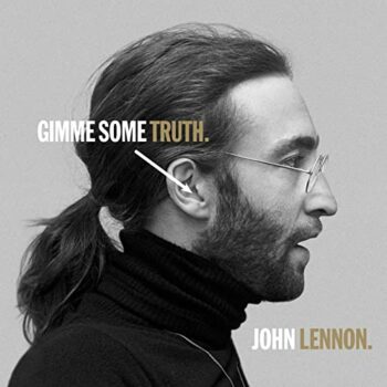 John Lennon - Gimme Some Truth. The Ultimate Mixes