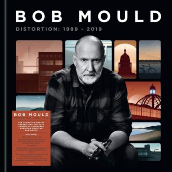 Bob Mould - Distortion: 1989-2019 (Boxset)