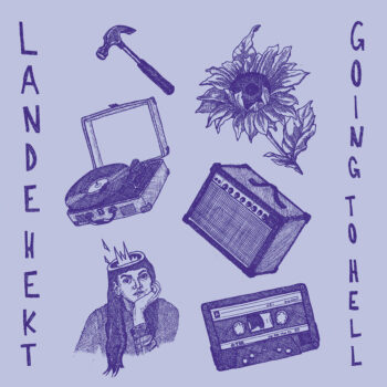 Lande Hekt - Going To Hell