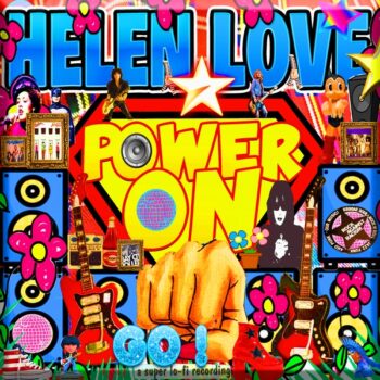 Helen Love - Power On