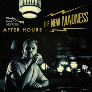 The New Madness - After Hours