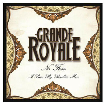 Grande Royale - No Fuss