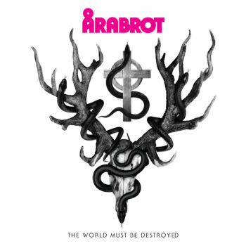 Årabrot - The World Must Be Destroyed (EP)