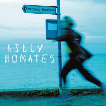 Billy Nomates - Emergency Telephone (EP)