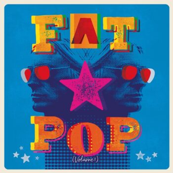 Fat Pop (Volume 1)