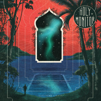 Holy Monitor - Southern Lights