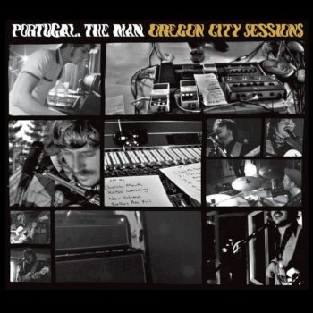 Portugal. The Man - Oregon City Sessions (Live)