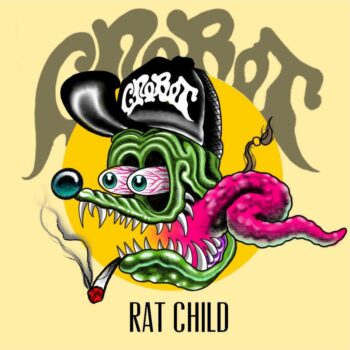 Crobot - Rat Child (EP)