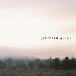 Jim Ward - Quiet