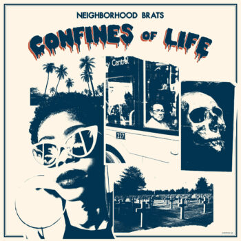 Neighborhood Brats - Confines Of Life