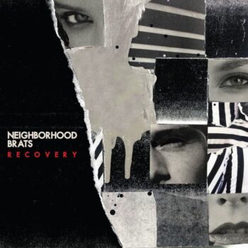 Neighborhood Brats - Recovery