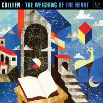 Colleen - The Weighing Of The Heart
