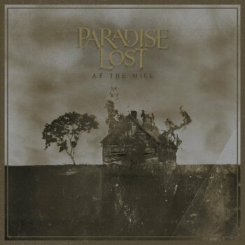 Paradise Lost - At The Mill (Live)