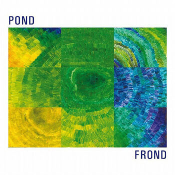 Pond - Frond