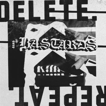 Band Of Bastards - Delete. Repeat.