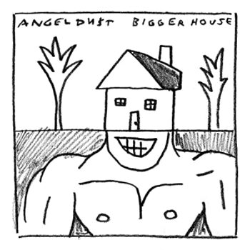 Angel Du$t - Bigger House (EP)