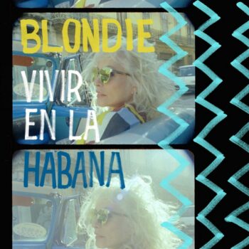 Blondie - Vivir En La Habana (Live-EP)