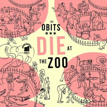 Obits - Die At The Zoo (Live)
