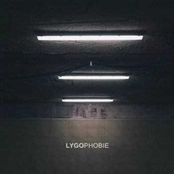 Lygophobie