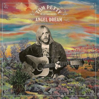 Tom Petty - Angel Dream: Songs And Music From The Motion Picture "She's The One"