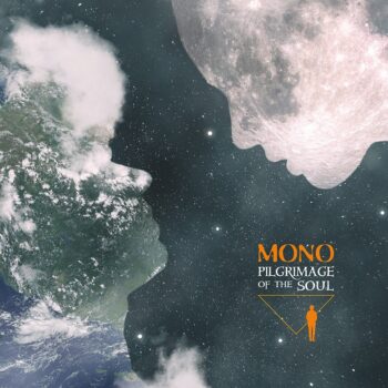 Mono - Pilgrimage Of The Soul