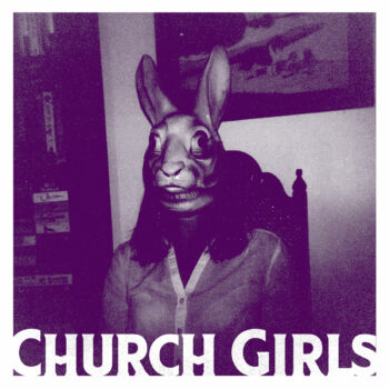 Church Girls - Church Girls (EP)