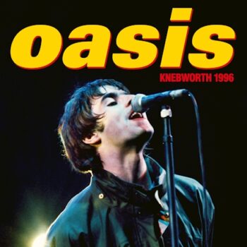 Oasis - Knebworth 1996 (Live)