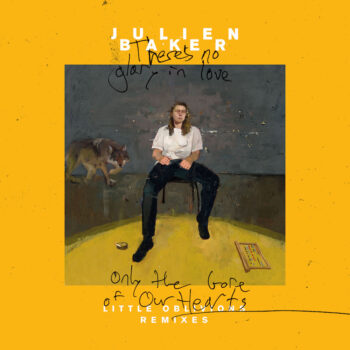 Julien Baker - Little Oblivions Remixes (EP)