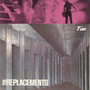 The Replacements - Tim