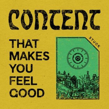 Content That Makes You Feel Good (EP)