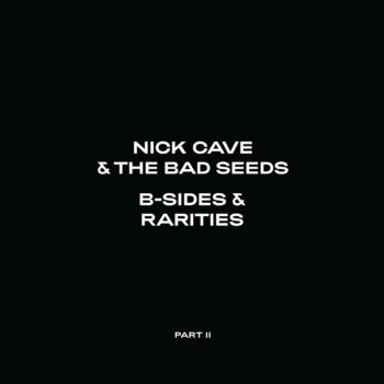 B-Sides & Rarities Part II