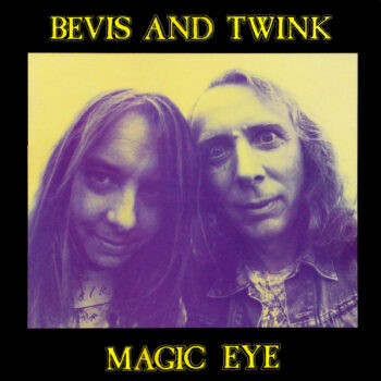 The Bevis Frond - Magic Eye (mit Twink)