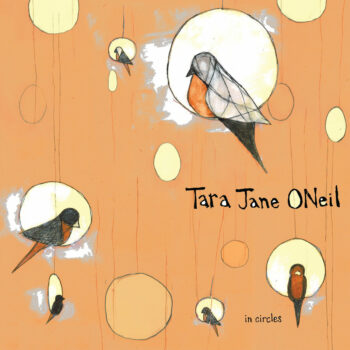 Tara Jane O'Neil - In Circles