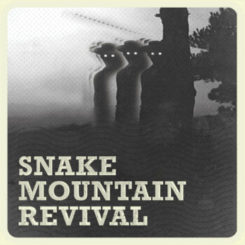 Snake Mountain Revival - The Valley Of Madness (EP)